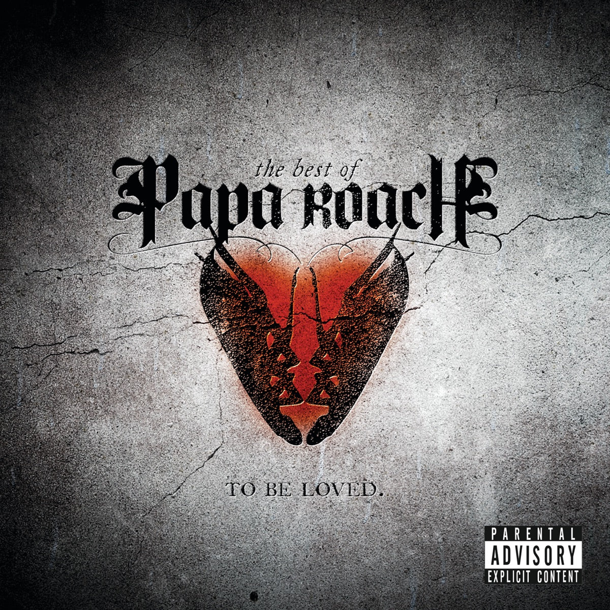 Papa Roach – ...To Be Loved: The Best of Papa Roach