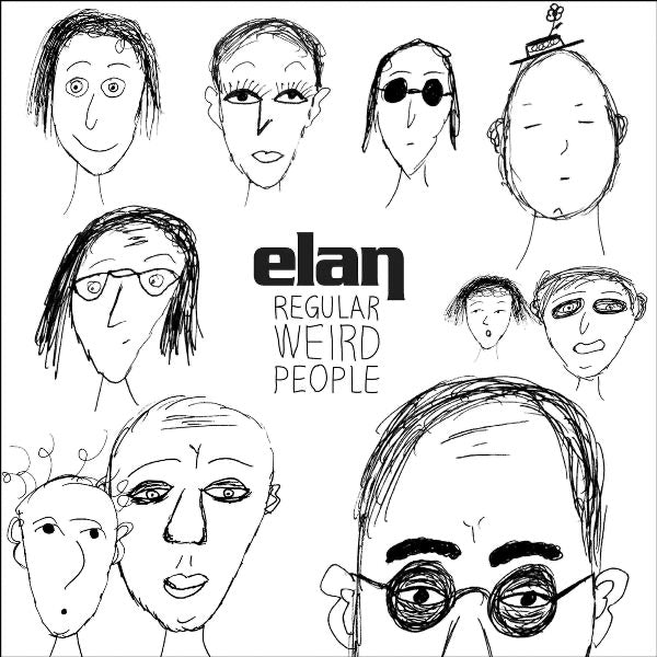 Elan - Regular Weird People