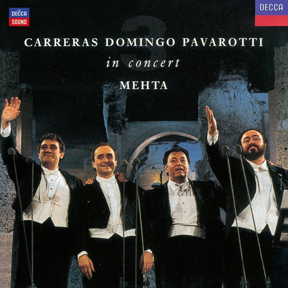 Carreras, Domingo y Pavarotti - In Concert