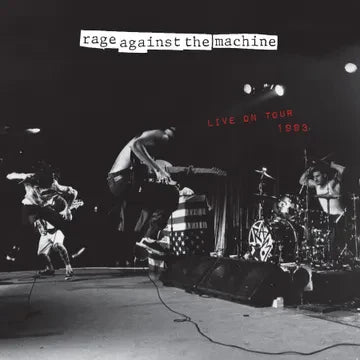 Rage Against The Machine - Live On Tour 1993 (RSD 2025)