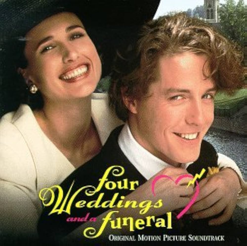 Four Weddings and a Funeral - Original Motion Picture Soundtrack