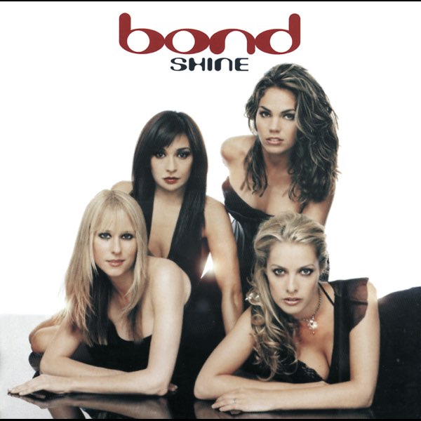 Bond - Shine