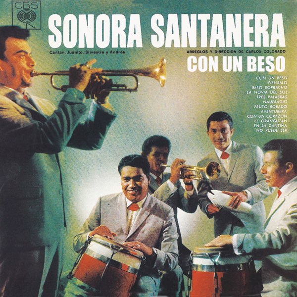 La Sonora Santanera - Con un Beso