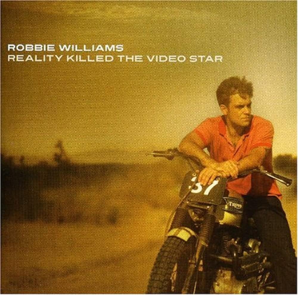 Robbie Williams – Reality Killed The Video Star