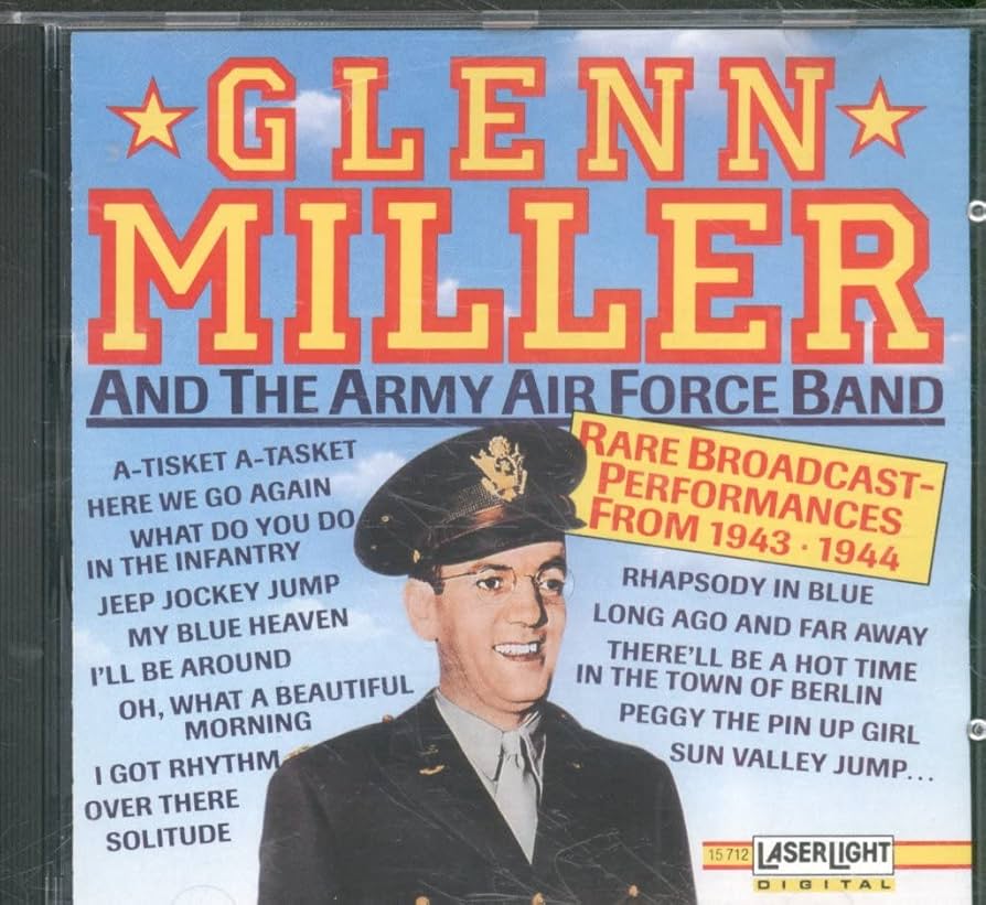 Glenn Miller - Rare Broadcast Performances From 1943 -1944
