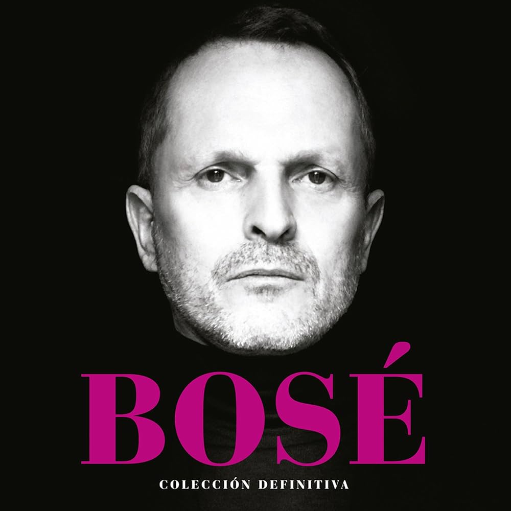 Miguel Bose – Colección Definitiva
