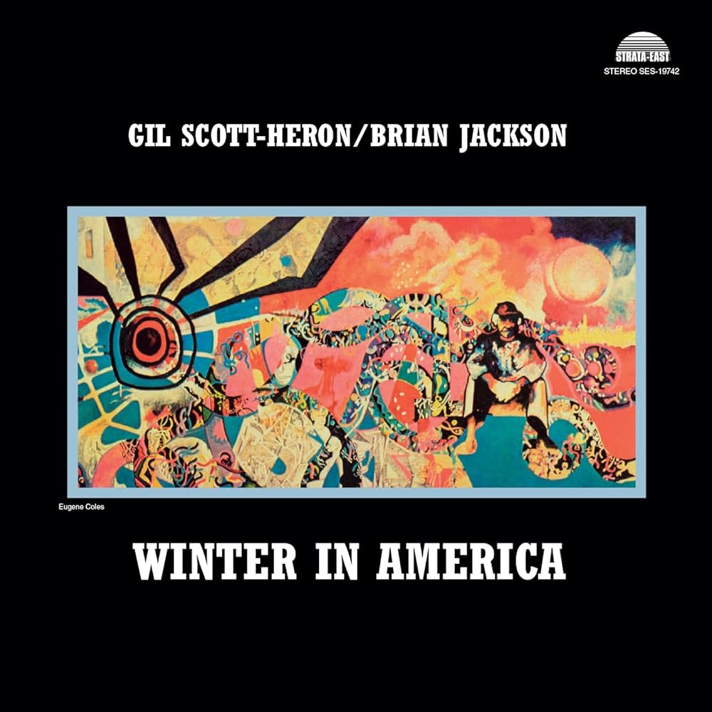 Gil Scott-Heron & Brian Jackson - Winter In America
