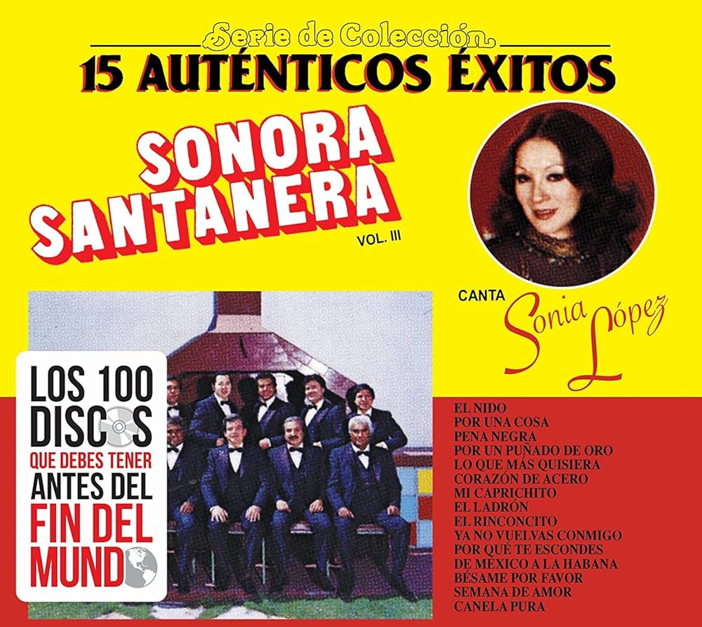 La Sonora Santanera - 15 Auténticos Éxitos Vol III (Canta Sonia López)