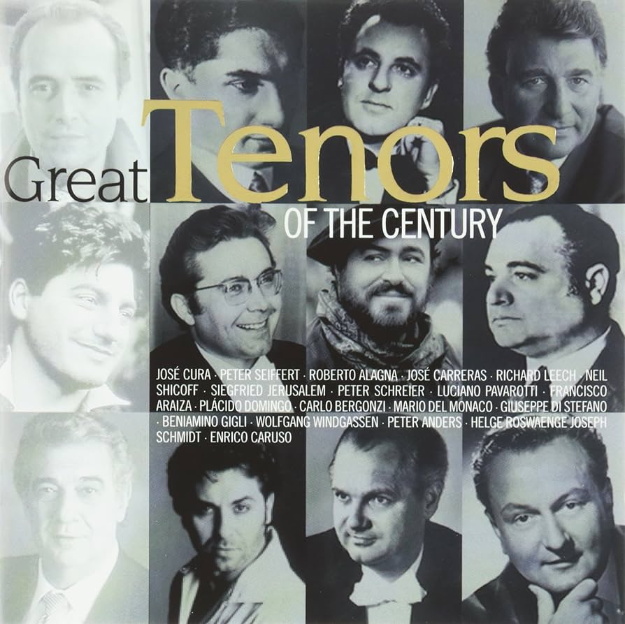 Great Tenors of the Century - Compilation