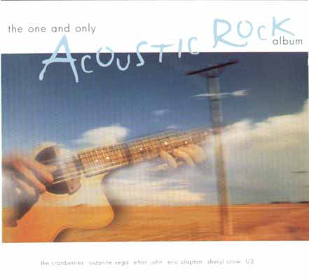 Acoustic Rock - The One and Only