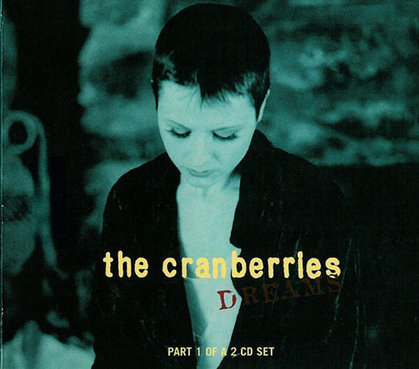 The Cranberries - Dreams