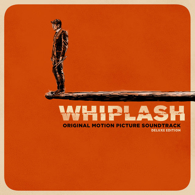 Whiplash - Original Motion Picture Soundtrack (Deluxe Edition)