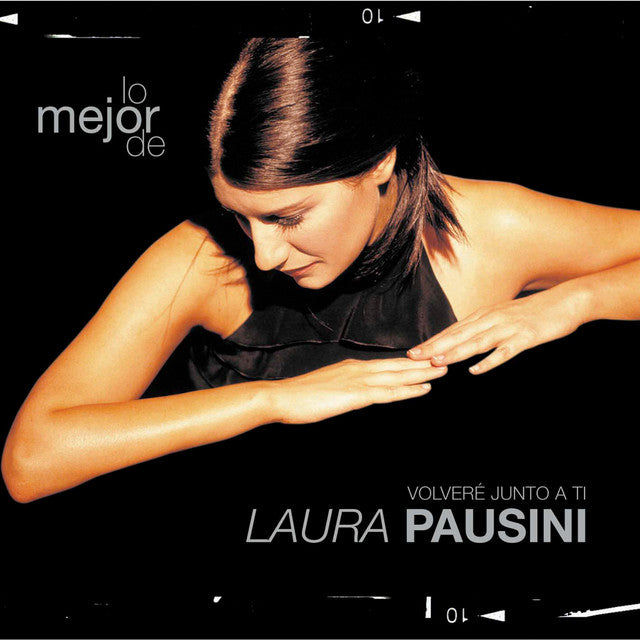 Laura Pausini - Volveré Junto a Ti (Lo Mejor De)