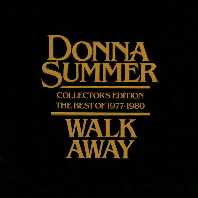 Donna Summer - Walk Away Collector's Edition The Best Of 1977-1980