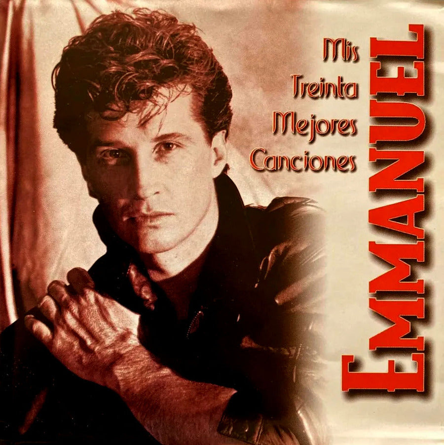 Emmanuel - Mis 30 Mejores Canciones