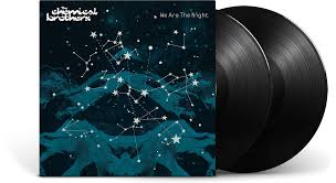 The Chemical Brothers We Are the Night