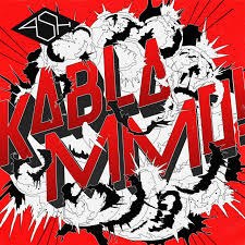 Ash - Kablammo!