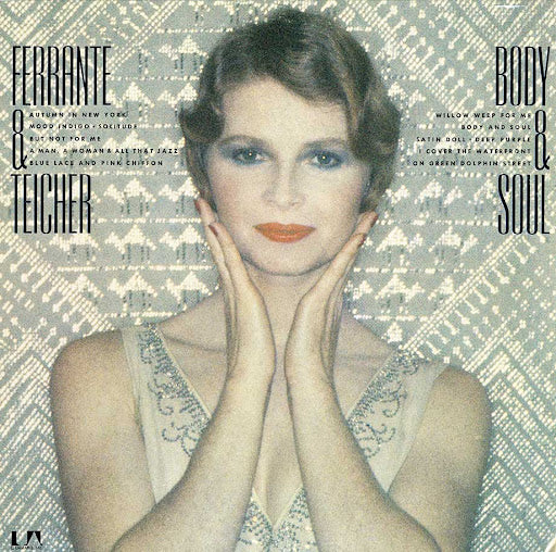 Ferrante & Teicher - Body & Soul