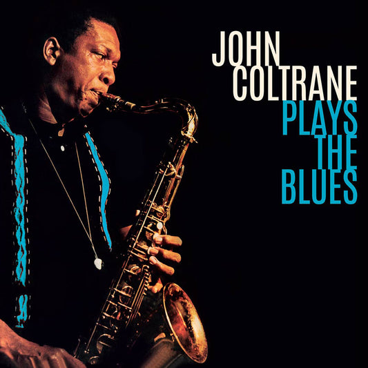 John Coltrane - Plays the Blues