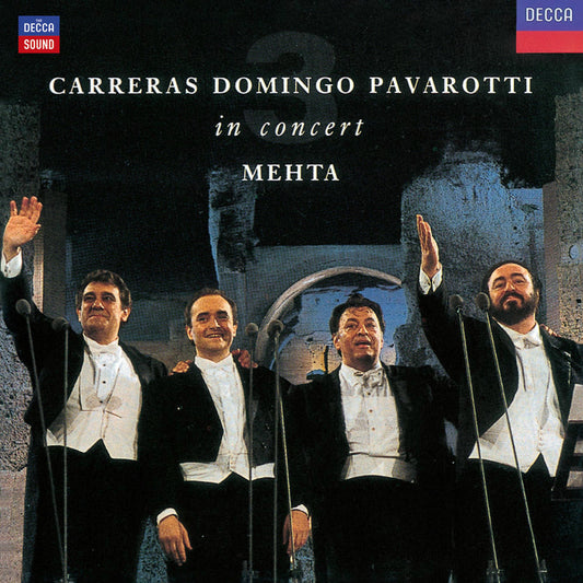Carreras Domingo Pavarotti - In Concert