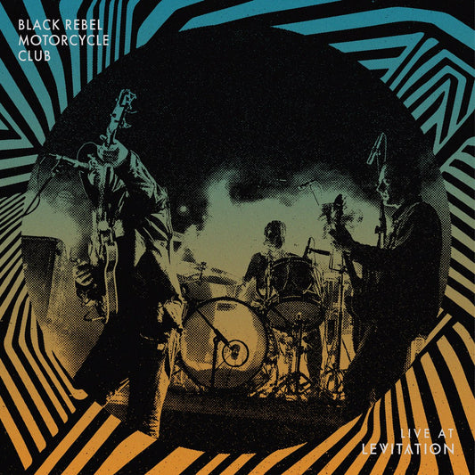 Black Rebel Motorcycle Club - Live At Levitation (RSD)