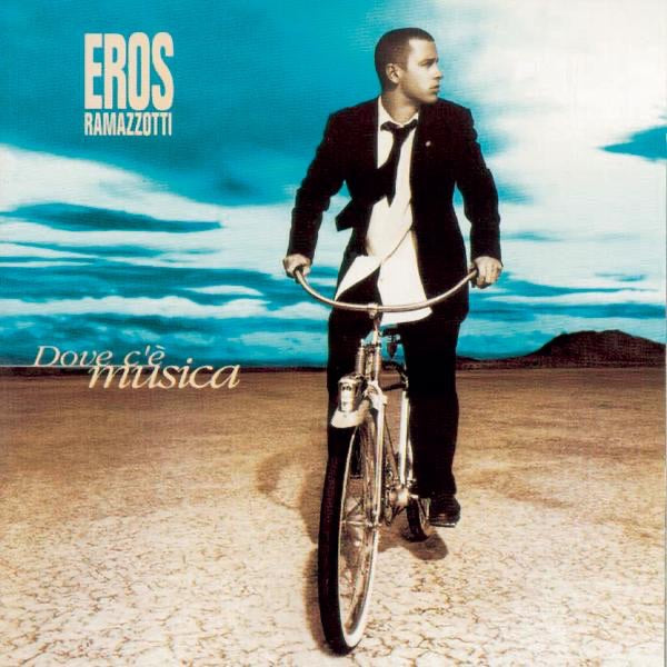 Eros Ramazzotti - Donde Hay Música