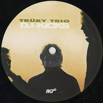 Trüby Trio - DJ-Kicks