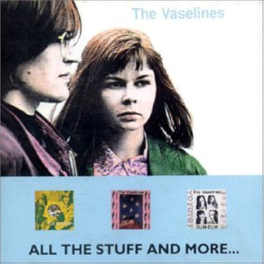 The Vaselines - All the Stuff and More...