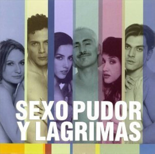 Sexo, Pudor y Lágrimas - Soundtrack