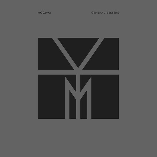 Mogwai - Central Belters