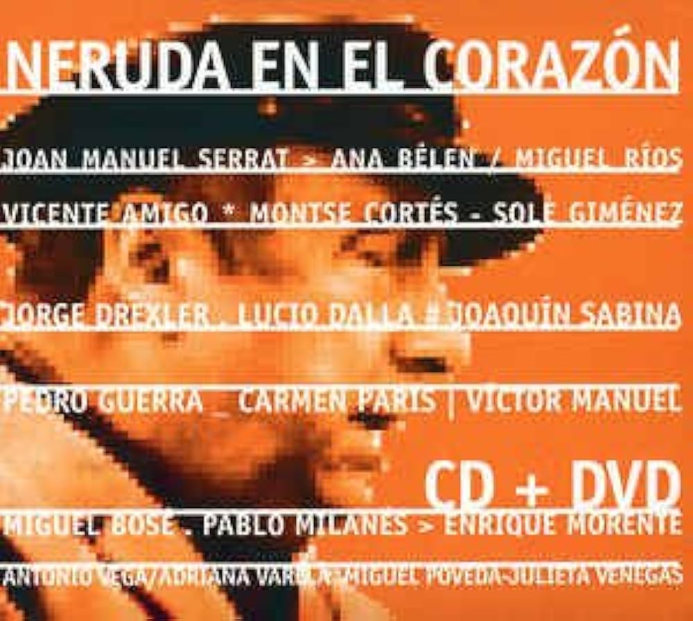 Neruda - En el Corazón
