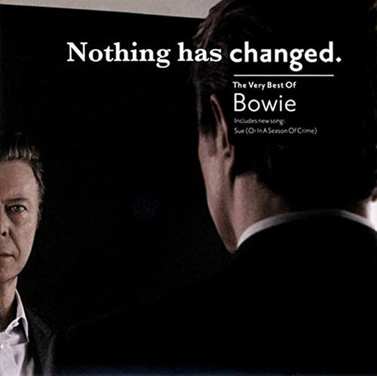 David Bowie – Nothing has changed