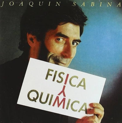 Joaquín Sabina - Física y Química