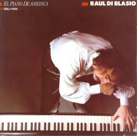 Raúl Di Blasio - El Piano de América