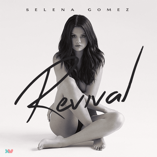 Selena Gomez - Revival