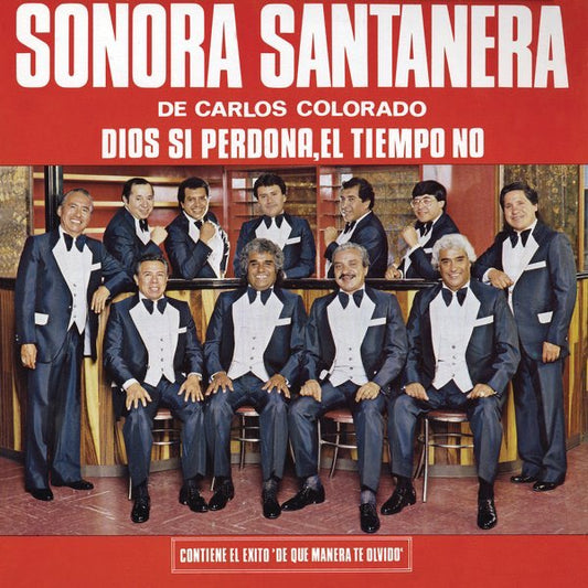 La Sonora Santanera - Dios Perdona, El Tiempo no