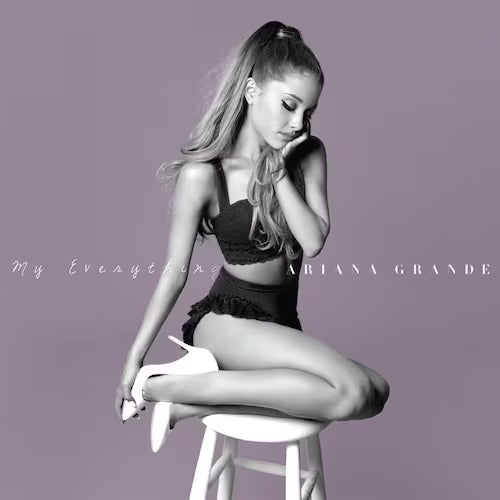 Ariana Grande – My Everything