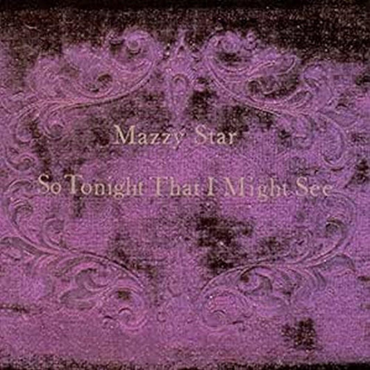 Mazzy Star – So Tonight That I Might See (RSD Essential)