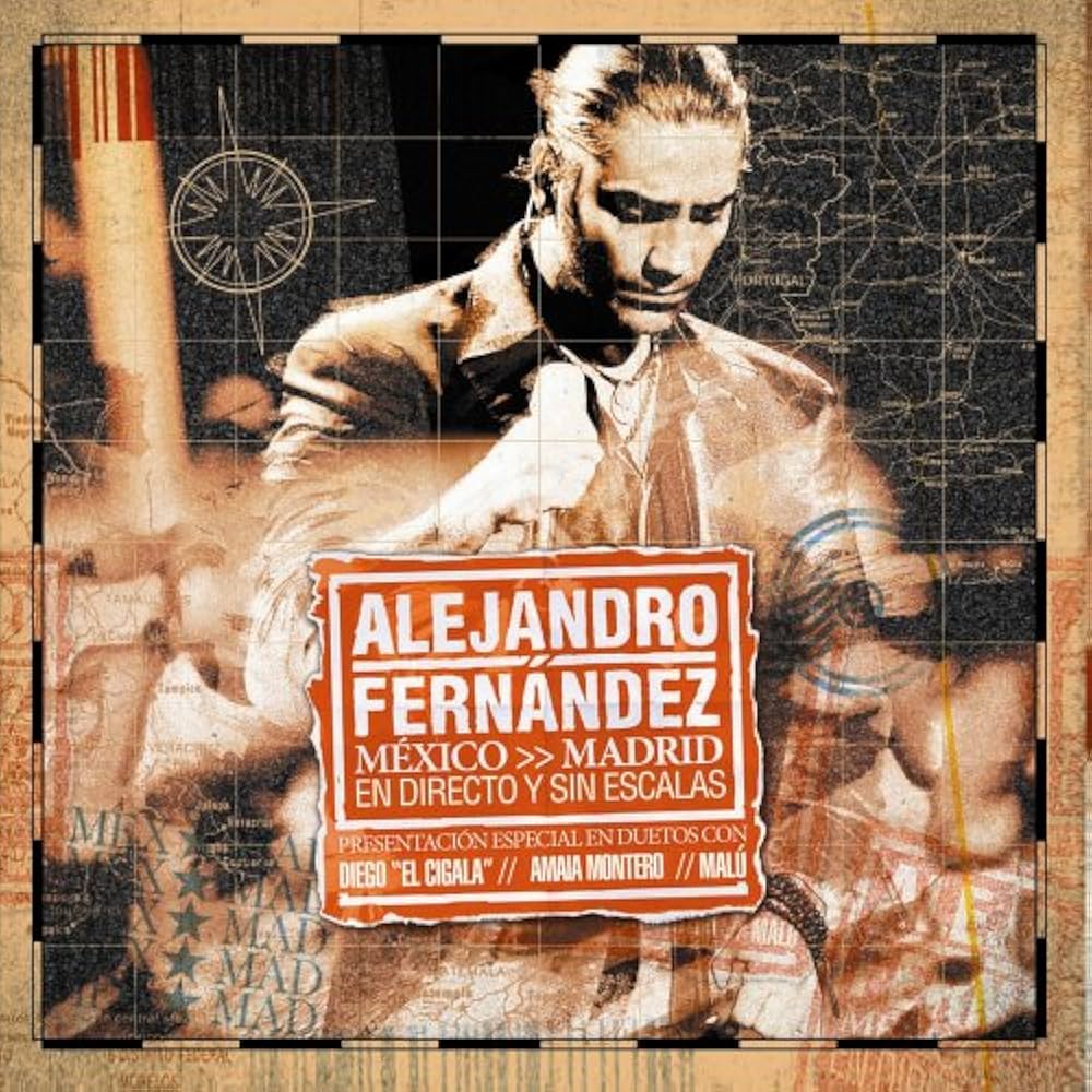 Alejandro Fernández - México Madrid En Directo y Sin Escalas