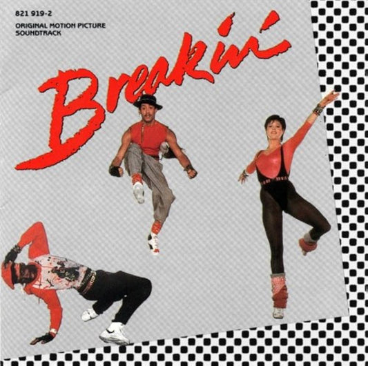 Breakin' - Original Motion Picture Soundtrack