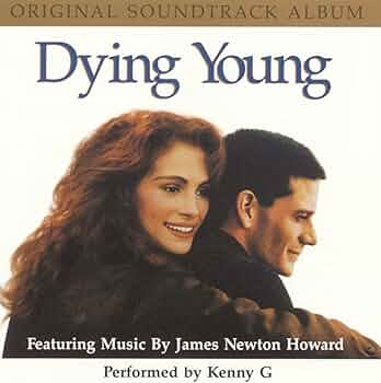 Dying Young - Original Motion Picture Soundtrack