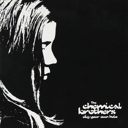 The Chemical Brothers - Dig Your Own Hole