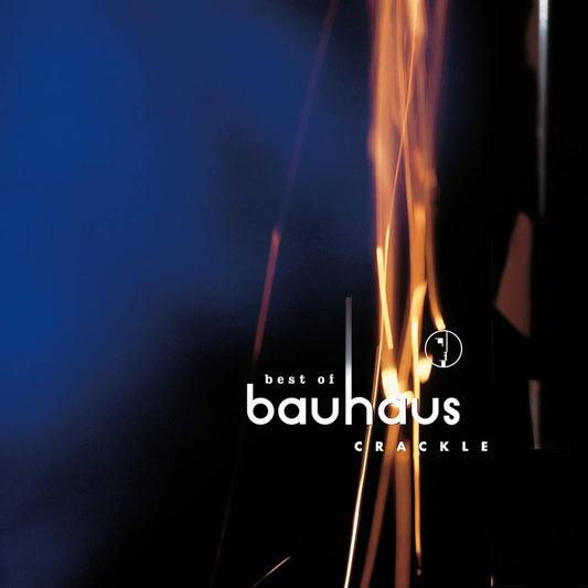 Bauhaus - Crackle