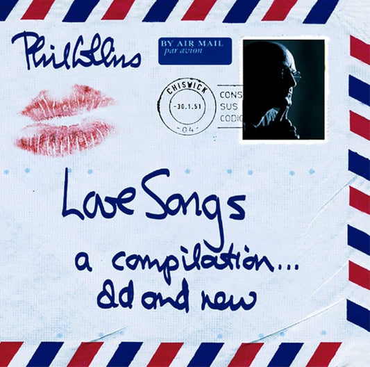 Phill Collins - Love Songs (A Compilation Old And New)