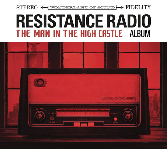Various Artists – Resistance Radio: The Man In The High Castle