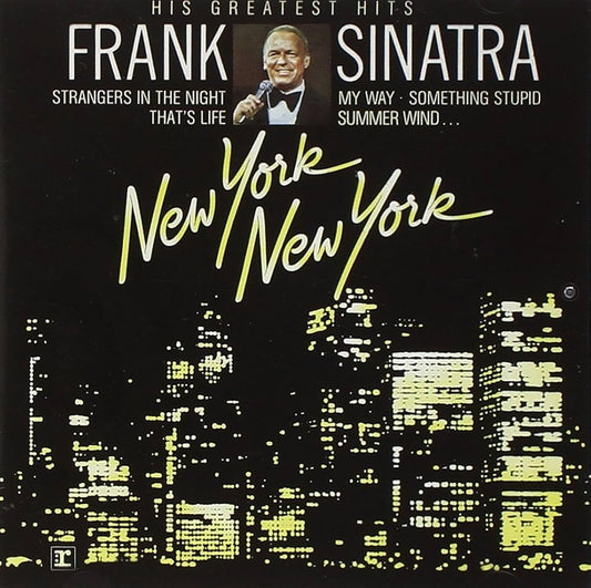 Frank Sinatra ‎– New York New York: His Greatest Hits