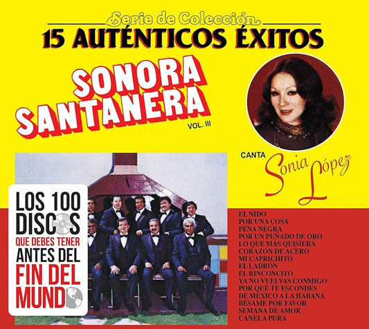 La Sonora Santanera - 15 Auténticos Éxitos Vol III (Canta Sonia López)
