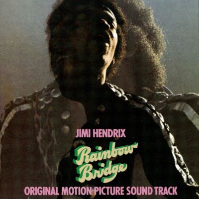 Jimi Hendrix - Rainbow Bridge (Original Motion Picture Soundtrack)