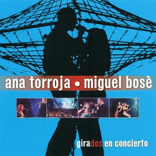 Ana Torroja y Miguel Bosé - Girados en Concierto