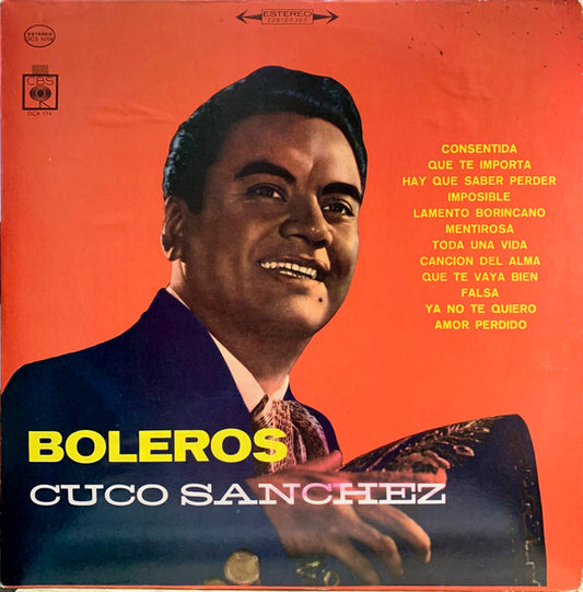 Cuco Sanchez – Boleros